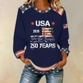 thumbnail image 2 of MESSIYO 250th anniversary usa clothing usa shirts for women usa long sleeve shirt women patriotic shirts for women 4th of july outfits for women 4th of July T-Shirt Blue S-3XL, 2 of 4