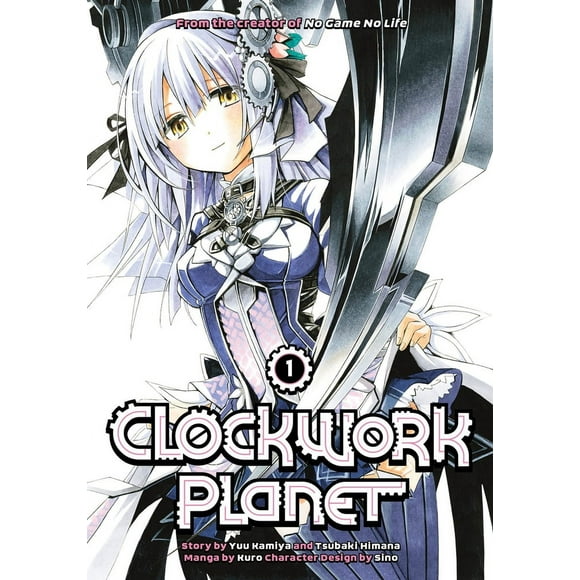 Pre-Owned Clockwork Planet 1 (Paperback) 1632364476 9781632364470