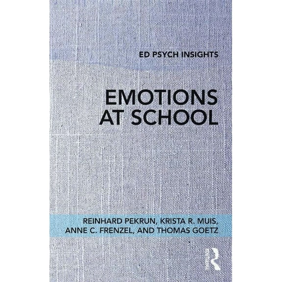 Ed Psych Insights Emotions at School, (Paperback)