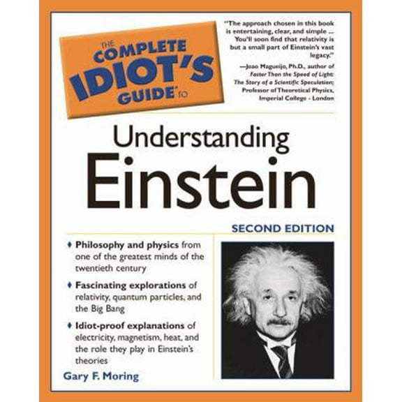 Pre-Owned The Complete Idiot's Guide to Understanding Einstein, Second Edition (Paperback) 1592571859 9781592571857