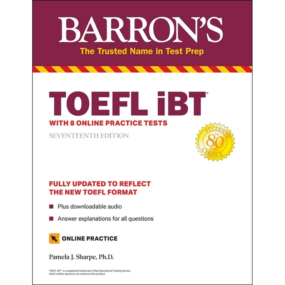 barron-s-test-prep-toefl-ibt-with-8-online-practice-tests-edition-17-paperback-walmart