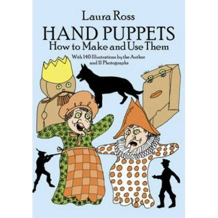 Hand Puppets: How to Make and Use Them [Paperback - Used]