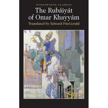 The Rubï¿½iyï¿½t of Omar Khayyï¿½m (Best Of Omar Khairat)