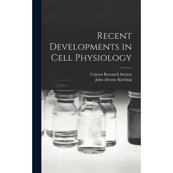 Recent Developments in Cell Physiology, (Hardcover)