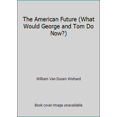 thumbnail image 1 of Pre-Owned The American Future, 1 of 1