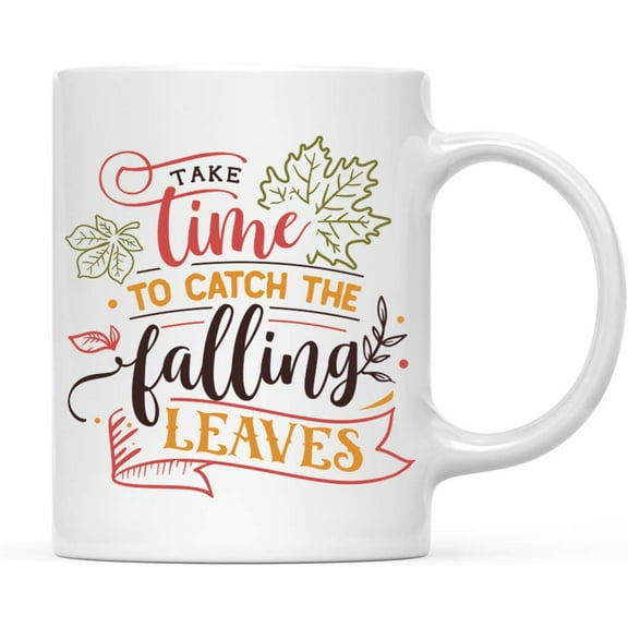 Koyal Wholesale Fall Autumn Season 11oz. Coffee Mug Gift, Take Time to Catch The Falling Leaves, 1-Pack