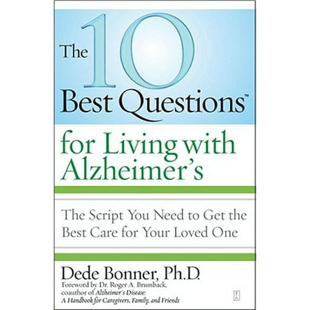 The 10 Best Questions for Living with Alzheimer's -