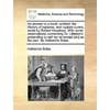 An  Answer to a Book, Entitled, the History of Ruptures, and Rupture-Curers, Wrote by Robert Houstoun. with Some Observations Concerning Dr. Littleton