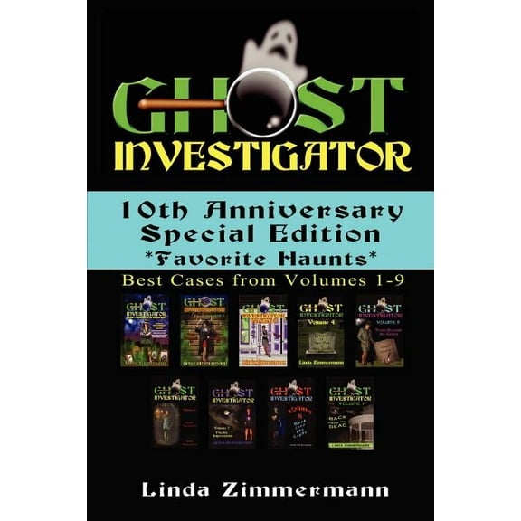 Ghost Investigator: 10th Anniversary Special Edition, (Paperback)