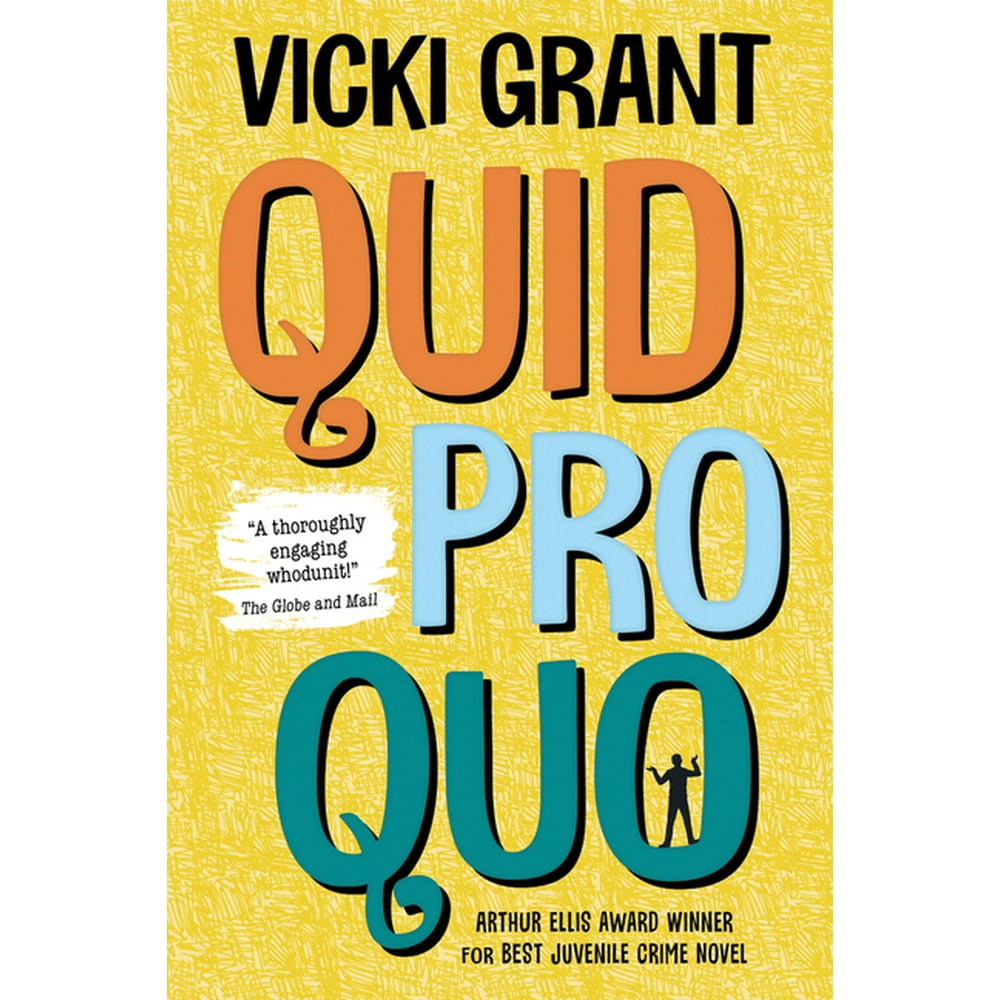 Quid Pro Quo Quid Pro Quo