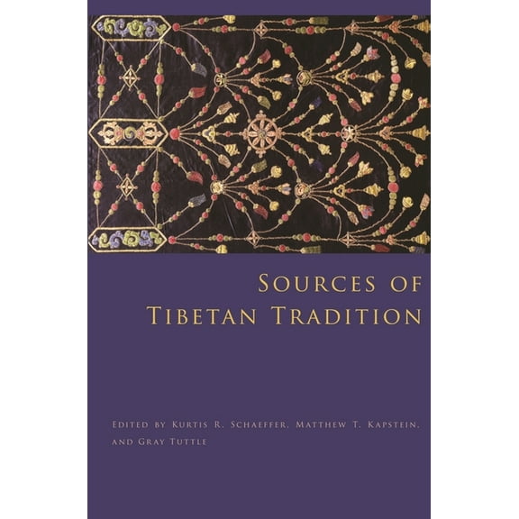 Introduction to Asian Civilizations Sources of Tibetan Tradition, (Hardcover)