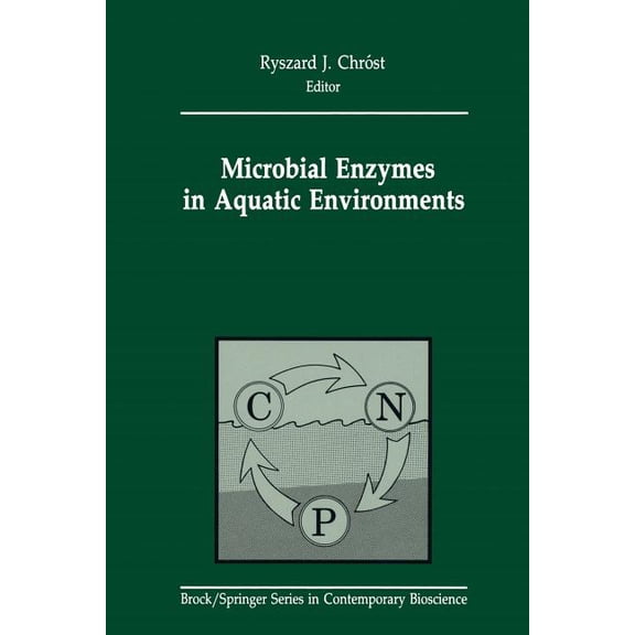 Brock Springer Contemporary Bioscience Microbial Enzymes in Aquatic Environments, (Paperback)