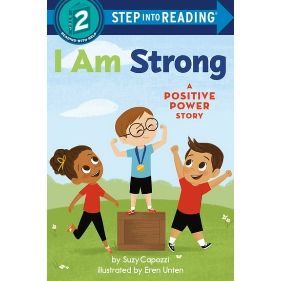 Step Into Reading I Am Strong: A Positive Power Story, (Paperback)