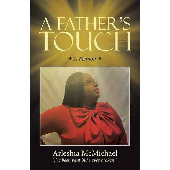 A Fatherâs Touch: A Memoir