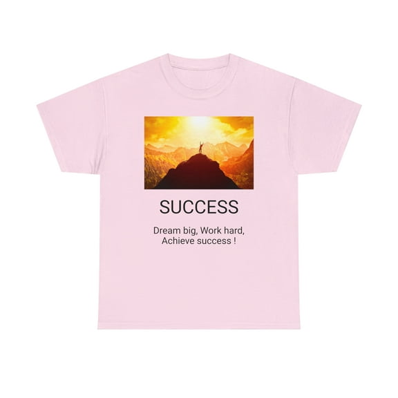 Motivational Inspirational Success - Unisex Heavy Cotton Tee