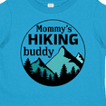 thumbnail image 4 of Inktastic Mommy's Hiking Buddy with Mountains and Trees Boys or Girls Toddler T-Shirt, 4 of 5