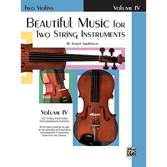 Pre-Owned Beautiful Music for Two String Instruments: Two Violins, Vol. 4 (Paperback) 0769231187 9780769231181