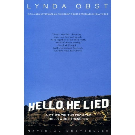 Hello, He Lied : And Other Truths from the Hollywood Trenches (Paperback)