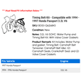 thumbnail image 2 of Timing Belt Kit - Compatible with 1994 - 1997 Honda Passport 3.2L V6 1995 1996, 2 of 2