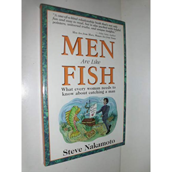 Pre-Owned Men Are Like Fish : What Every Woman Needs to Know About Catching a Man (Paperback) 0967089301 9780967089300