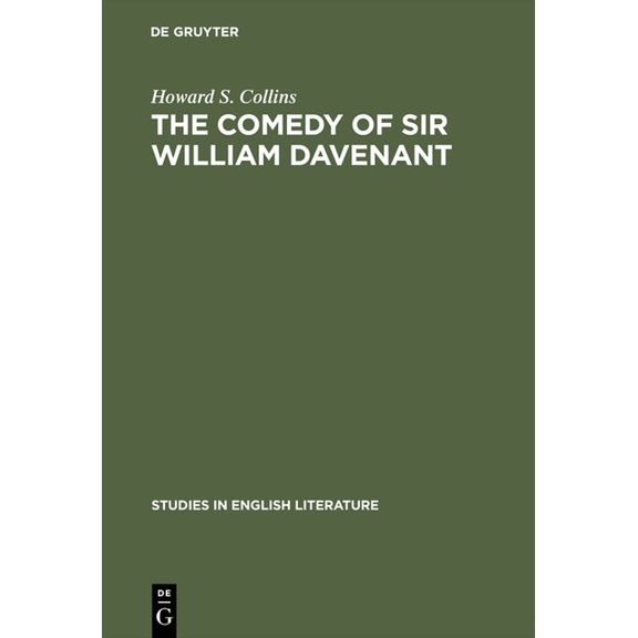 Studies in English Literature The Comedy of Sir William Davenant, Book 24, (Hardcover)