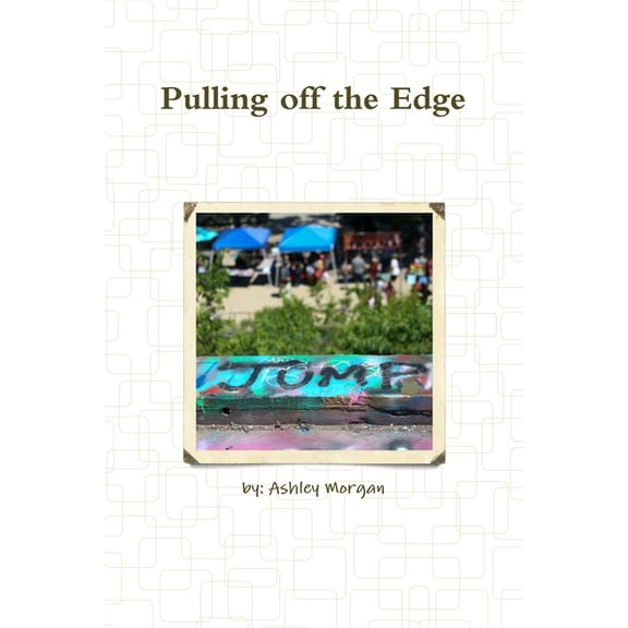 Pulling off the Edge, (Paperback)
