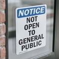 thumbnail image 4 of (2 Pack) Not Open To General Public OSHA Notice Sign 5 Inch X 3.5 Inch Vinyl Label Decal Sticker Weather Resistant, UV Protected for Workplace, Business, and Construction Site, Made in, 4 of 7