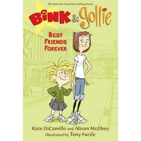Pre-Owned Bink & Gollie: Best Friends Forever (Hardcover 9780763634971) by Kate DiCamillo, Alison McGhee