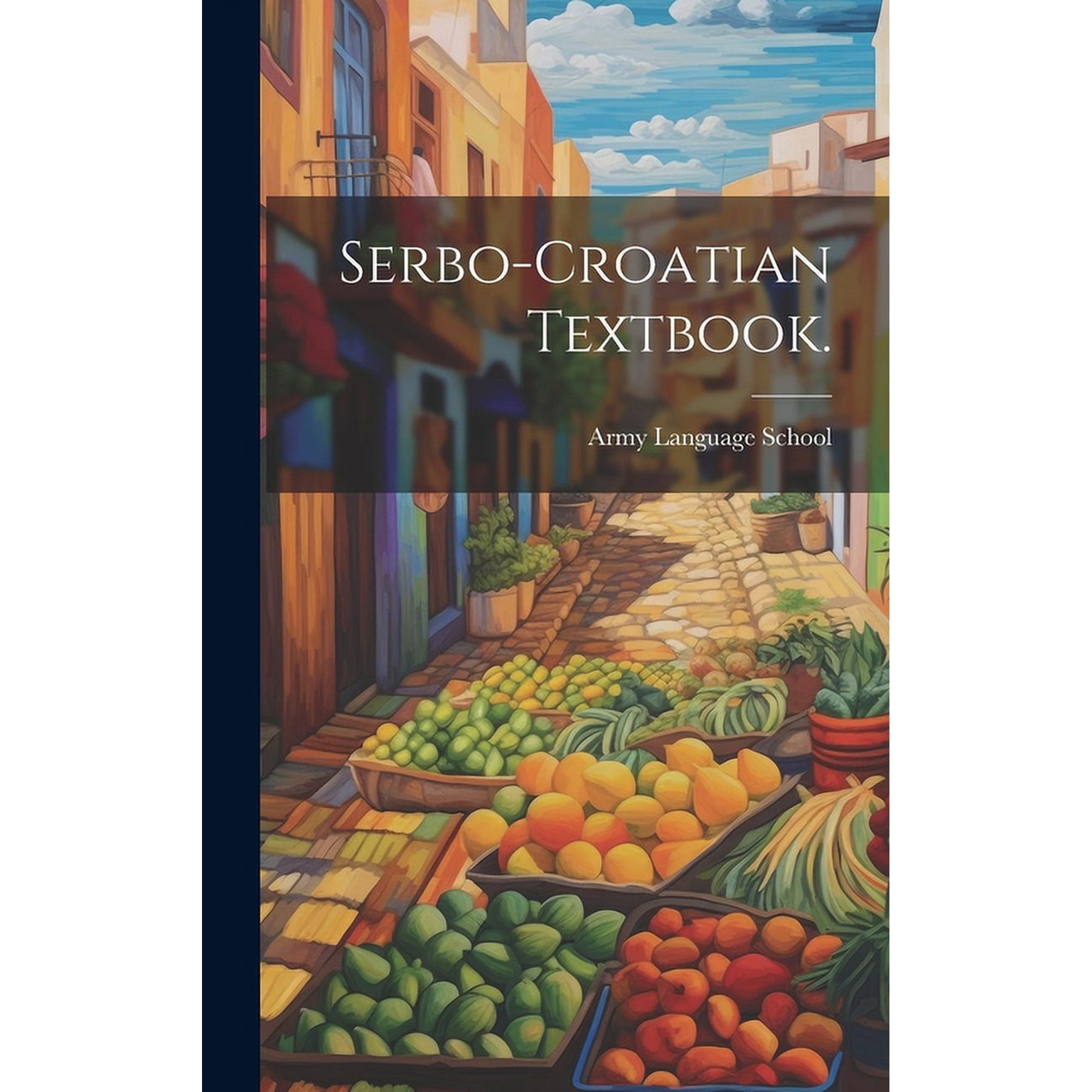 Serbo-Croatian Textbook., (Hardcover)