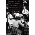 thumbnail image 2 of Sara F. Yoseloff Memorial Publications America's Working Women: A Documentary History, 1600 to the Present, (Paperback), 2 of 3