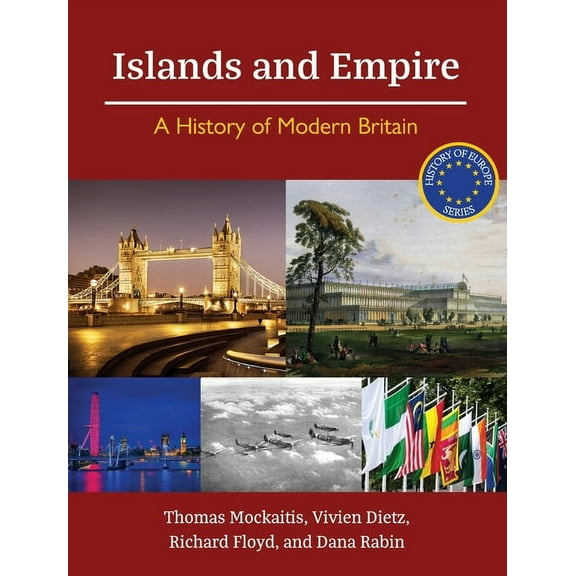 Islands and Empire: A History of Modern Britain, (Hardcover)