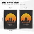 thumbnail image 6 of 9/11 We Will Never Forget Garden Flag Decoration Yard Farmhouse Double Sided Holiday Party Outdoor Camping Decor Flags 12x18in, 6 of 7