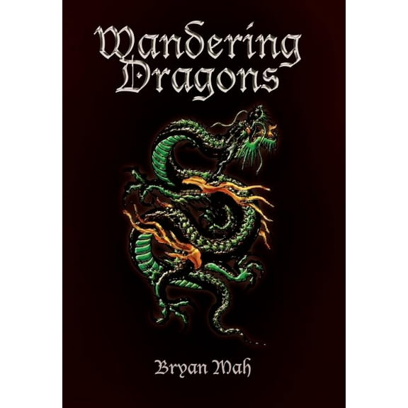 Wandering Dragons, (Hardcover)