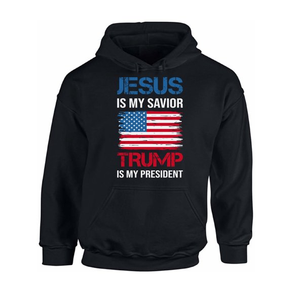 Awkward Styles Trump Hoodie Jesus is my Savior Hooded Sweatshirt