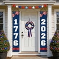 thumbnail image 6 of 250th Anniversary Banner Door Sign 1 Pack 1776 2026 USA America Patriotic Hanging Banners Porch Signs Party Supplies for Room House Welcome Photo Backdrop, 6 of 7