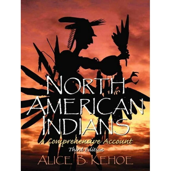 North American Indians: A Comprehensive Account, (Paperback)