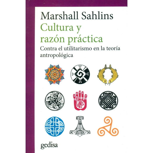 CULTURA Y RAZON PRACTICA GEDISA MARSHALL D. SAHLINS