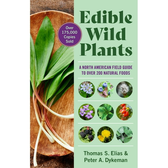 Edible Wild Plants: A North American Field Guide to Over 200 Natural Foods (Paperback)