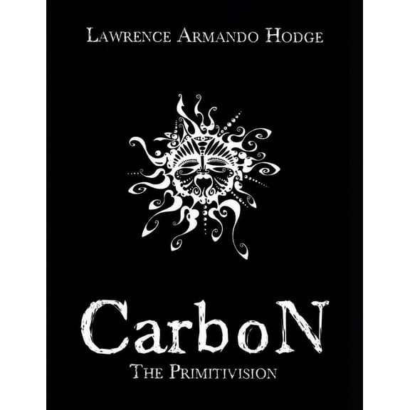 CarboN: The Primitvision, (Paperback)