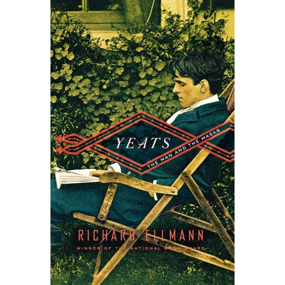 Yeats: The Man and the Masks, (Paperback)