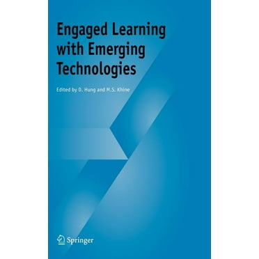 Engaged Learning with Emerging Technologies (Hardcover)