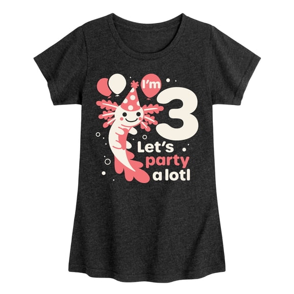 Instant Message - Lets Party Alotl 3 - Toddler And Youth Girls Short Sleeve Graphic T-Shirt