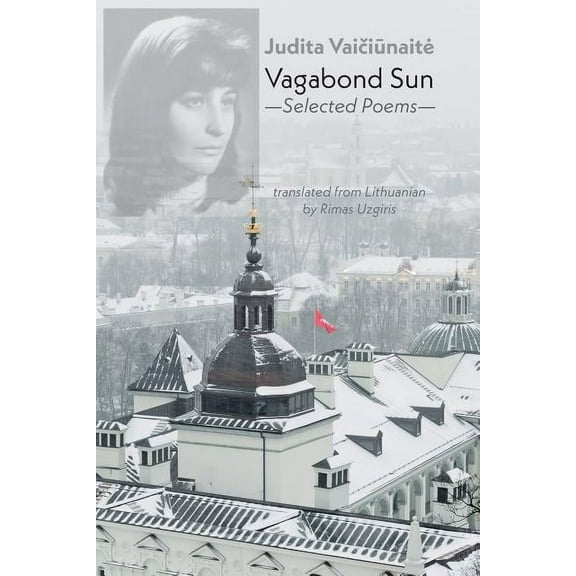 Vagabond Sun: Selected Poems (Paperback)