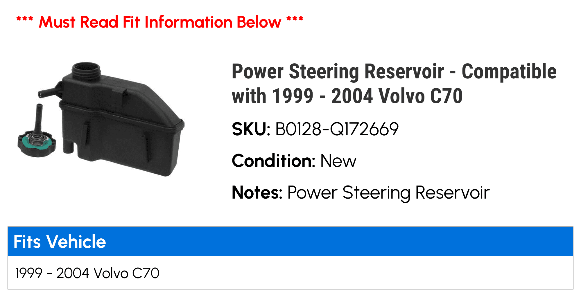 Power Steering Reservoir - Compatible with 1999 - 2004 Volvo C70 2000 2001 2002 2003