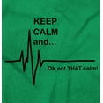 thumbnail image 2 of Keep Calm Funny EMT Humor Crewneck T Shirts Boy Girl Teen Brisco Brands M, 2 of 6