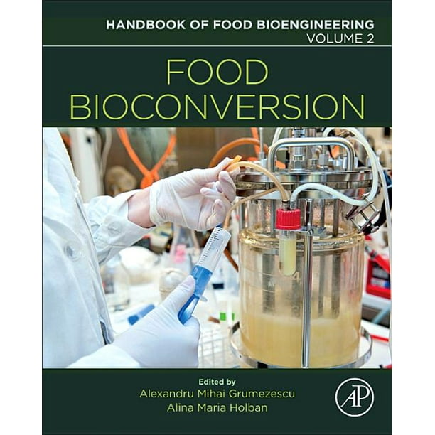 handbook-of-food-bioengineering-volume-2-food-bioconversion-volume-2