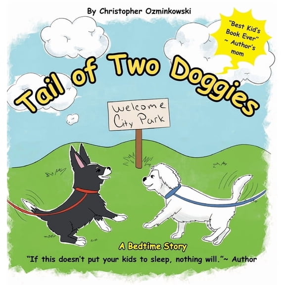 Tail of Two Doggies, (Hardcover)