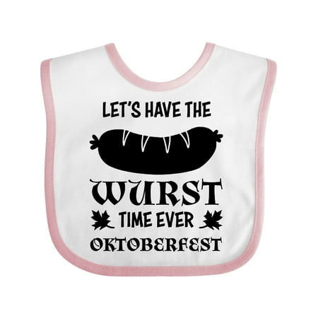 

Inktastic Let s Have the Wurst Time Ever- Oktoberfest Gift Baby Boy or Baby Girl Bib