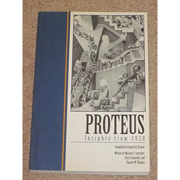 Pre-Owned Proteus: Insights from 2020 (Paperback) 0970688504 9780970688507
