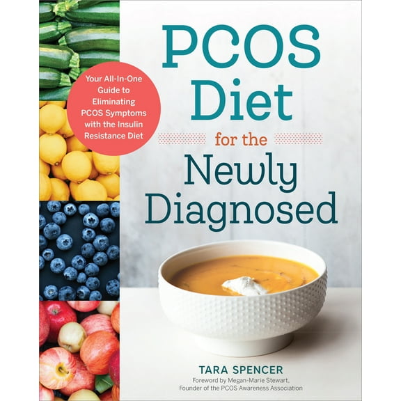 Pre-Owned Pcos Diet for the Newly Diagnosed: Your All-In-One Guide to Eliminating Pcos Symptoms with the Insulin Resistance Diet (Paperback) 1623159121 9781623159122